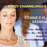 Kurz channelingu Košice 21. - 22. mája 2022
