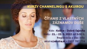 Kurz channelingu Košice 21. - 22. mája 2022